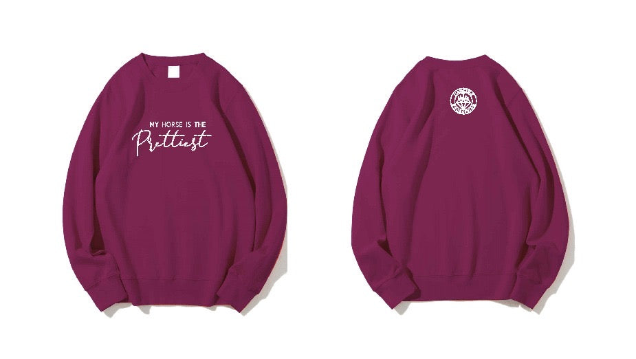 My Horse is the Prettiest | Sweatshirt