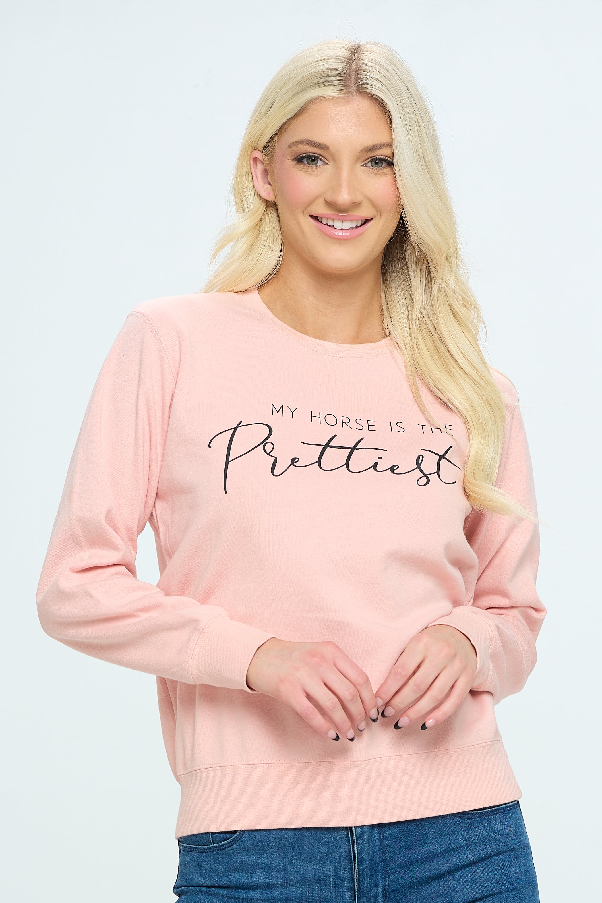 My Horse is the Prettiest | Sweatshirt